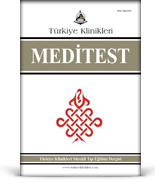 Turkiye Klinikleri Meditest Dergisi