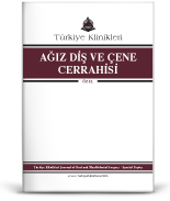 Türkiye Klinikleri Ağız Diş ve Çene Cerrahisi - Özel Konular
