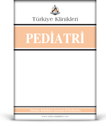 Turkiye Klinikleri Journal of Pediatrics